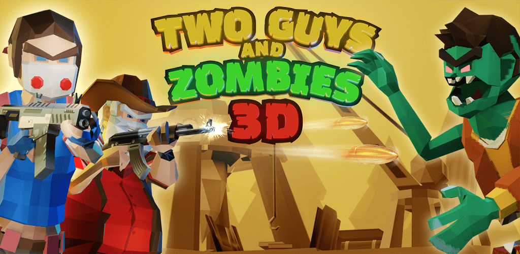Two Guys & Zombies 3D MOD APK
